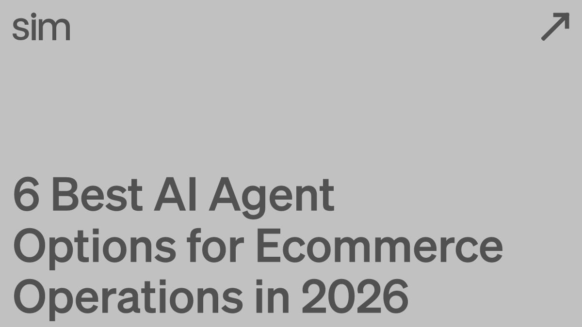 6 Best AI Agent Options for Ecommerce Operations in 2026